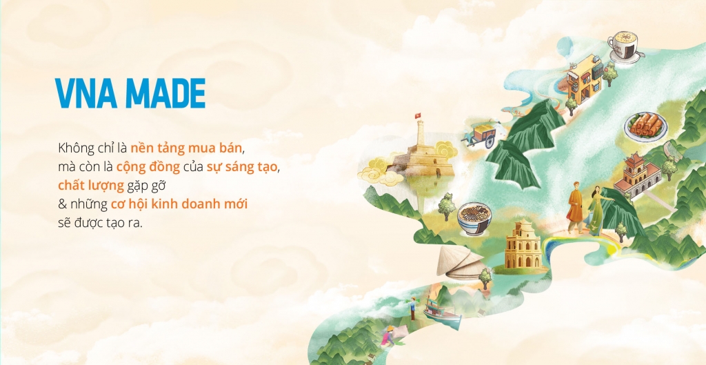 VNA MADE nơi tạo ra những cơ hội kinh doanh mới